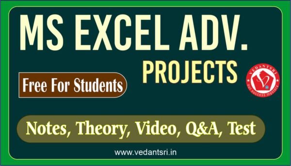 Excel Projects For Students Only VedantSri 2022